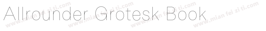 Allrounder Grotesk Book字体转换